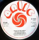 7inch Vinyl Single - The Johnson Family - I Only Want To Be With You / Peace In The Family - Solid Centre