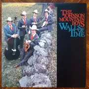 LP - The Johnson Mountain Boys - Walls Of Time