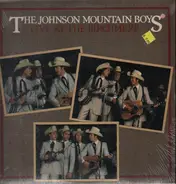 The Johnson Mountain Boys - Live at the Birchmere