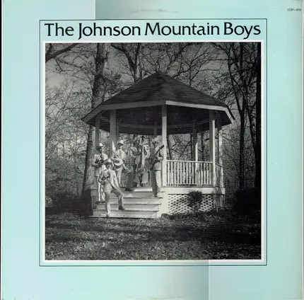 The Johnson Mountain Boys - The Johnson Mountain Boys