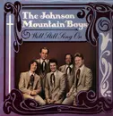 LP - The Johnson Mountain Boys - We'll Still Sing On