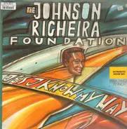 The Johnson Righeira Foundation - Yes I Know My Way