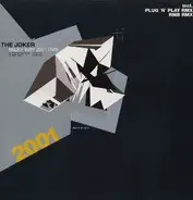 The Joker - Milky Way 2001 RMX