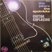 The Jokers / The Spotnicks - Guitar Explosion