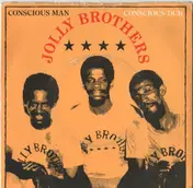 The Jolly Brothers - Conscious Man