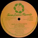 12inch Vinyl Single - The Jolly Brothers - Have A Little Faith / Right Before My Eyes