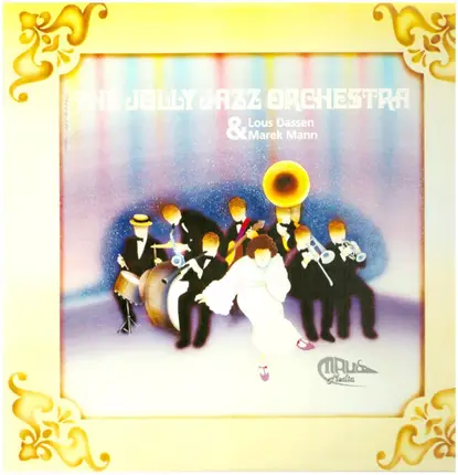 The Jolly Jazz Orchestra - The Jolly Jazz Orchestra mit Lous Dassen und Marek Mann