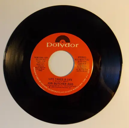 The Jon Butcher Axis - Life Takes A Life