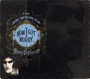The Jon Spencer Blues Explosion - Now I Got Worry