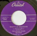 7inch Vinyl Single - The Jonah Jones Quartet - Seventy Six Trombones