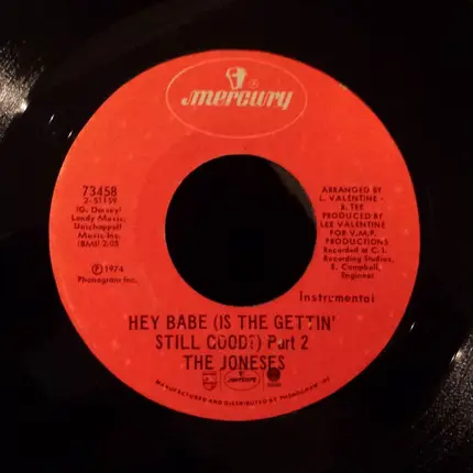 The Joneses - Hey Babe (Is The Gettin' Still Good?)