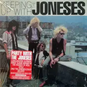 The Joneses - Keeping Up With The Joneses