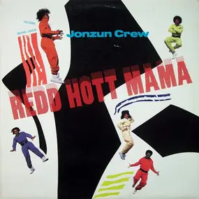 The Jonzun Crew - Redd Hott Mama