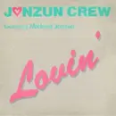 12inch Vinyl Single - The Jonzun Crew Featuring Michael Jonzun - Lovin'
