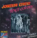 12inch Vinyl Single - The Jonzun Crew - Space Cowboy
