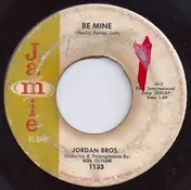 The Jordan Brothers - Be Mine / Dream Romance
