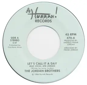 The Jordan Brothers - Let's Call It A Day