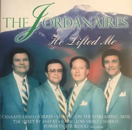 The Jordanaires - He Lifted Me