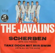 The Javalins - Scherben (Bits And Pieces) / Tanz Doch Mit Mir Swim (Let's All Do The Swim)