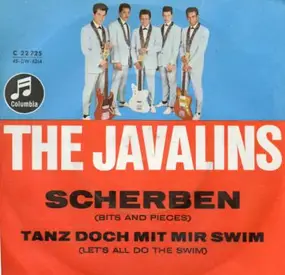 The Javalins - Scherben (Bits And Pieces) / Tanz Doch Mit Mir Swim (Let's All Do The Swim)