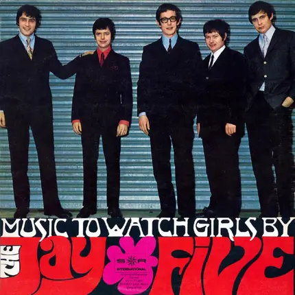 The Jay Five - Music To Watch Girls By