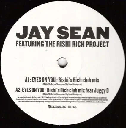 Jay Sean Featuring The Rishi Rich Project - Eyes On You