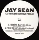 12'' - Jay Sean Featuring The Rishi Rich Project - Eyes On You - promo