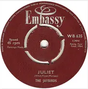 The Jaybirds - Juliet