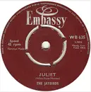 7inch Vinyl Single - The Jaybirds - Juliet