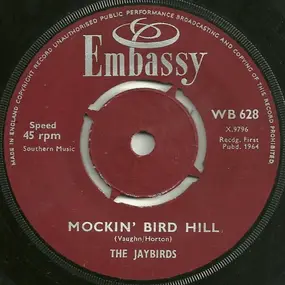 Jaybirds - Mockin' Bird Hill / Hubble Bubble (Toil & Trouble)