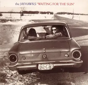 The Jayhawks - Waiting For The Sun