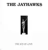 12'' - The Jayhawks - The Joy Of Love
