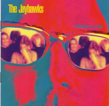 The Jayhawks - Sound of Lies