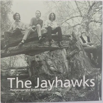 The Jayhawks - Tomorrow the Green Grass