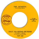 7inch Vinyl Single - The Jaynetts - Sally, Go 'Round The Roses