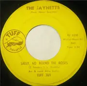 7inch Vinyl Single - The Jaynetts - Sally, Go 'Round The Roses