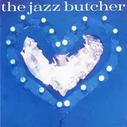 CD - The Jazz Butcher - Condition Blue