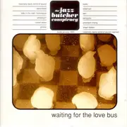 CD - The Jazz Butcher - Waiting For The Love Bus