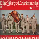 LP - The Jazz Cardinals - Kardinalerne