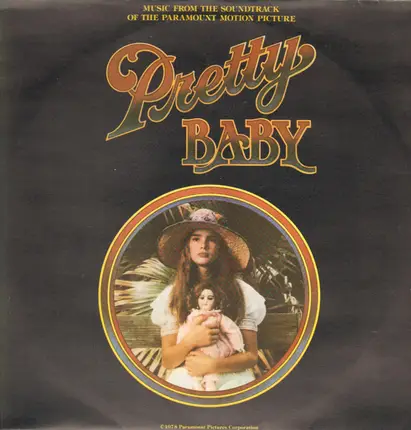 The Jazz Combo / The New Orleans Ragtime Orchestra / a.o. - Pretty Baby (Music From The Soundtrack Of The Paramount Motion Picture)