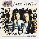 7inch Vinyl Single - The Jazz Devils - Back In Town