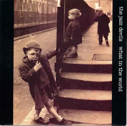 The Jazz Devils - What In The World