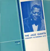 LP - The Jazz Giants - Concert In Sweden 1972