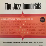 The Jazz Immortals - The Jazz Immortals