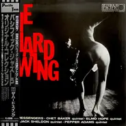 The Jazz Messengers , The Chet Baker Quintet , Elmo Hope Quintet , Jack Sheldon Quintet , Pepper Ad - The Hard Swing