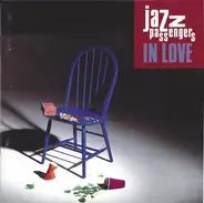 The Jazz Passengers - In Love