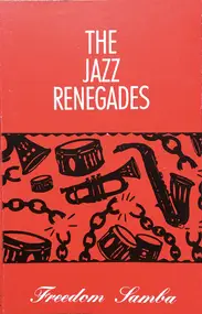 The Jazz Renegades - Freedom Samba
