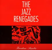 LP - The Jazz Renegades - Freedom Samba