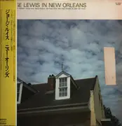 LP - The Jazzology Poll Winners - George Lewis In New Orleans - Mono / OBI