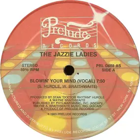Jazzie Ladies - Blowin' Your Mind